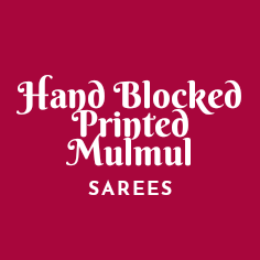 Hand Blocked Printed Mulmul Sarees