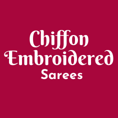 Chiffon Embroidered Sarees