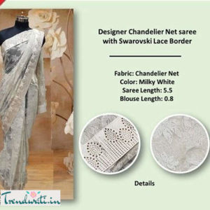 Chandelier Net Sarees with Swarovski Lace border