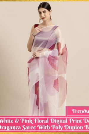 White & Pink Floral Digital Print Design Organza Saree With Poly Dupion Blouse