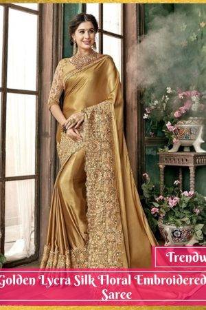 Golden Lycra Silk Floral Embroidered Lace Saree