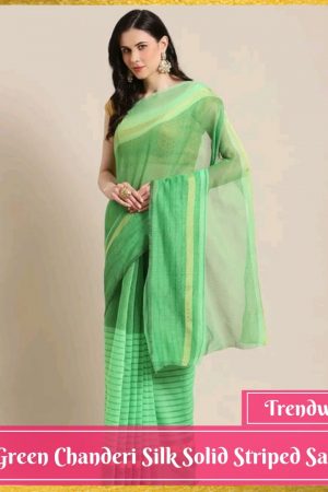 Green Chanderi Silk Solid Striped Saree